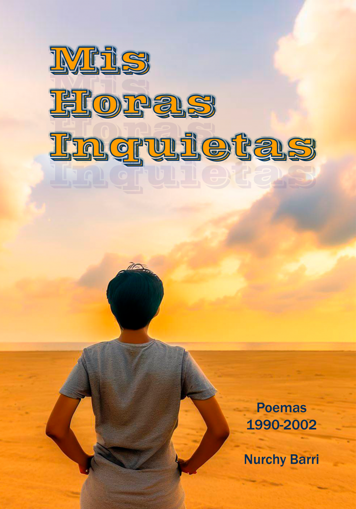 POEMARIO MIS HORAS INQUIETAS